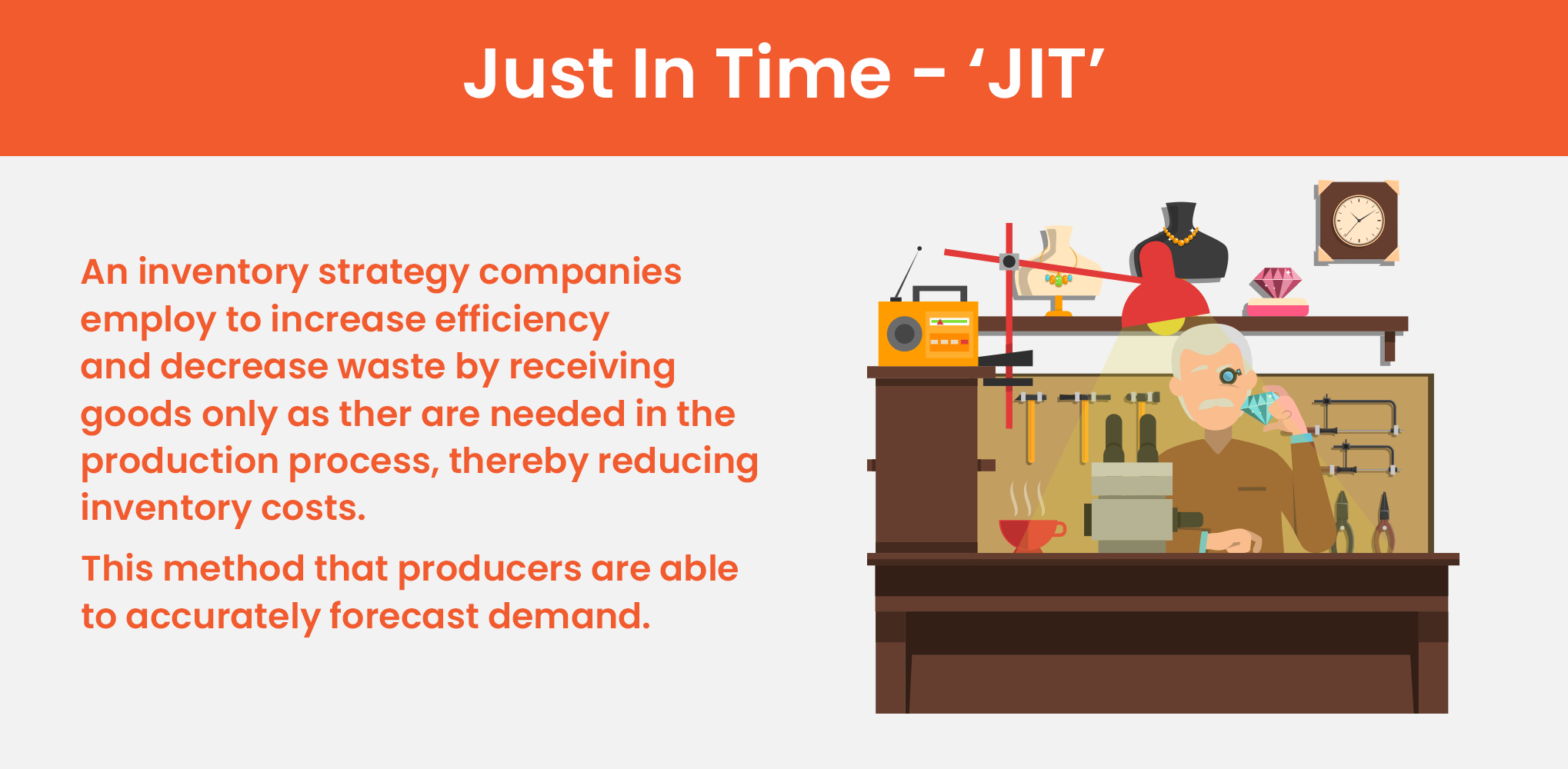 llustration of jeweler at workbench with Just In Time JIT inventory strategy text